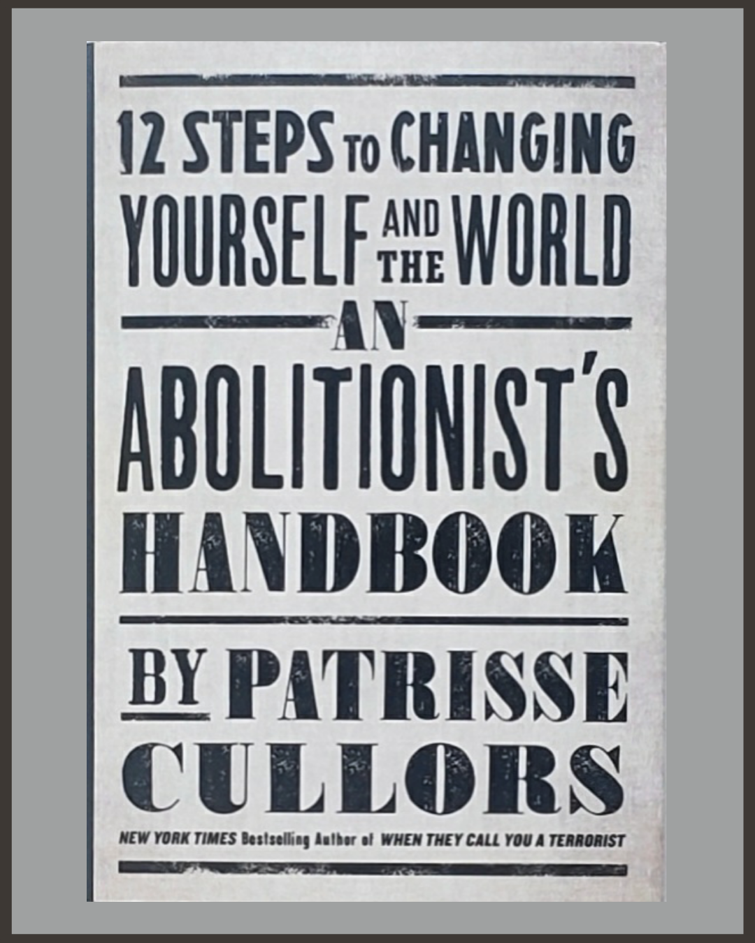An Abolitionist's Handbook-Patrisse Cullors - 0